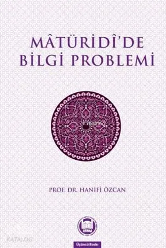 Maturidide Bilgi Problemi