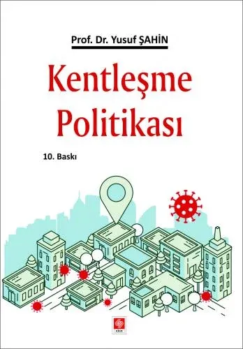 Kentleşme Politikası