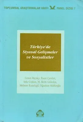 Türkiye'de Siyasal Gelişmeler ve Sosyalistler
