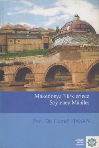 Makedonya Türklerince Söylenen Mâniler