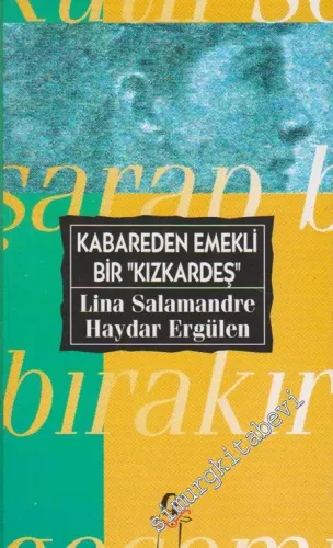 Kabareden Emekli Bir Kızkardeş  -        1995