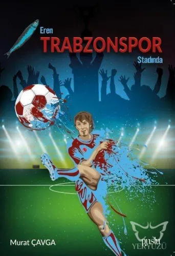 Eren Trabzon Stadında