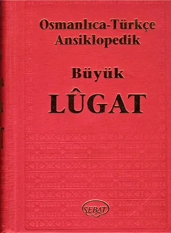 Osmanlıca Türkçe Ansiklopedik Lügat