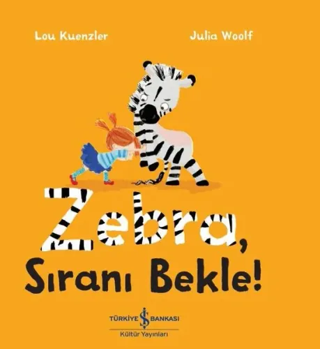 Zebra, Sıranı Bekle!