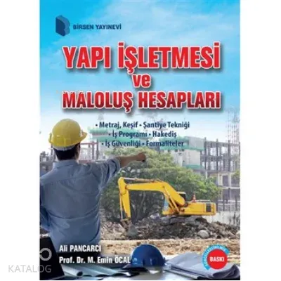 Yapı İşletmesi ve Maloluş Hesapları