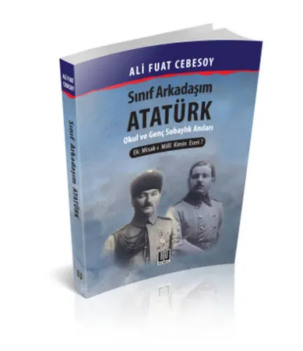 Sınıf Arkadaşım Atatürk