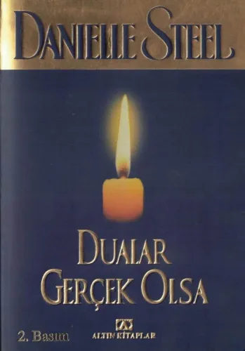 Dualar Gerçek Olsa