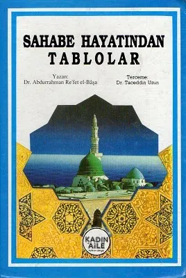 Sahabe Hayatından Tablolar 2. Cilt Tek Kitap - Ciltli Kitap