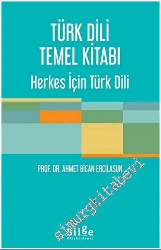 Türk Dili Temel Kitabı Herkes için Türk Dili -