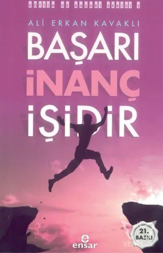 Başarı İnanç İşidir