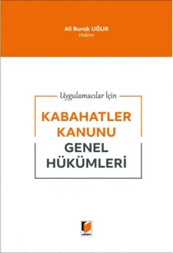 Kabahatler Kanunu Genel Hükümleri