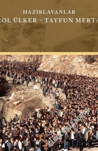 Emek Tarihi Konferansları IV: Türkiye'nin Yakın Tarihinde Emek Toplum ve Siyaset 1980 - 2002 -         2021
