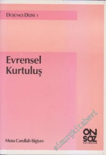 Evrensel Kurtuluş : Çıkış Yolu  -        1991