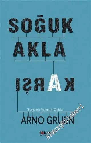 Soğuk Akla Karşı -         2020