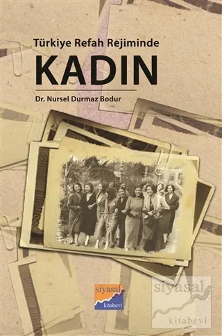 Türkiye Refah Rejiminde Kadın