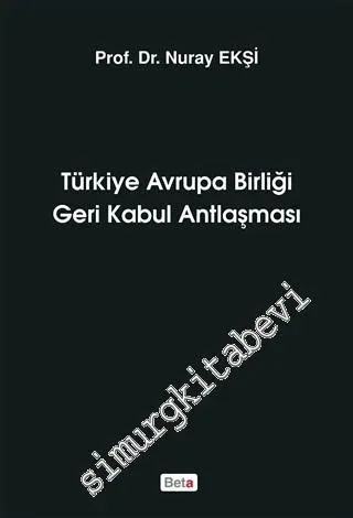 Türkiye Avrupa Birliği Geri Kabul Antlaşması -         2016