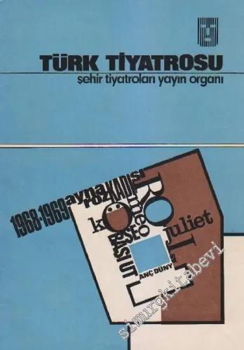 Türk Tiyatrosu Dergisi  - Sayı: 381    39  Ekim