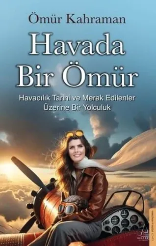 Havada Bir Ömür
