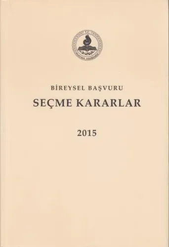 Bireysel Başvuru Seçme Kararlar