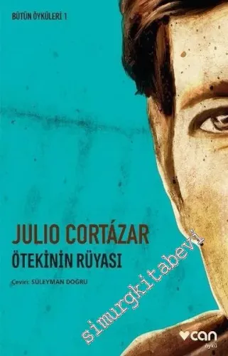Ötekinin Rüyası - Bütün Öyküleri 1 -         2024