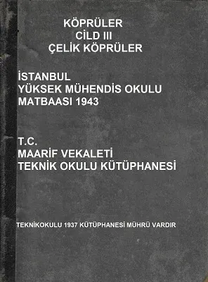 Köprüler Cilt 3 Çelik Köprüler 1943 Baskı - Ciltli Kitap - İkinci El Kitap