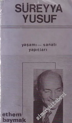 Süreyya Yusuf: Yaşamı - Sanatı - Yapıtları  -        1987