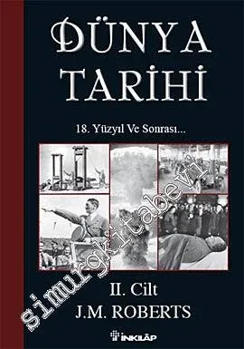 Dünya Tarihi 2. Cilt: 18. Yüzyıl ve Sonrası -         2016