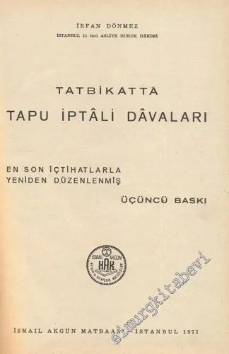 Tatbikatta Tapu İptali Davaları ( En Son İçtihatlarla Yeniden Düzenlenmiş) -