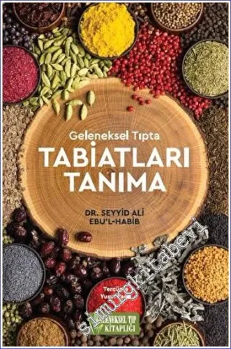 Geleneksel Tıpta Tabiatları Tanıma -         2022