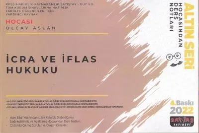Altın Seri İcra ve İflas Hukuku Hocasından Ders Notları