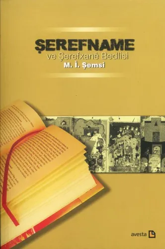 ŞEREFNAME VE ŞEREFXANÊ BEDLÎSÎ