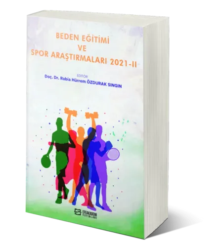 Beden Eğitimi ve Spor Araştırmaları 2021-II