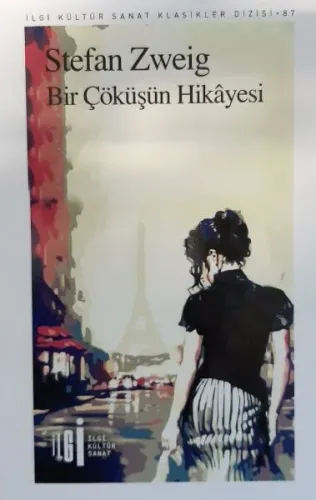 Bir Çöküşün Hikayesi Stefan Zweig