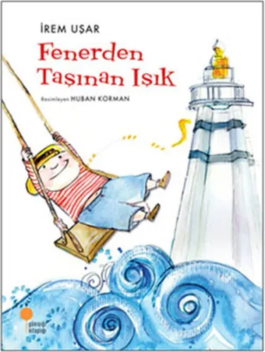 Fenerden Taşınan Işık