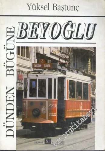 Dünden Bugüne Beyoğlu -