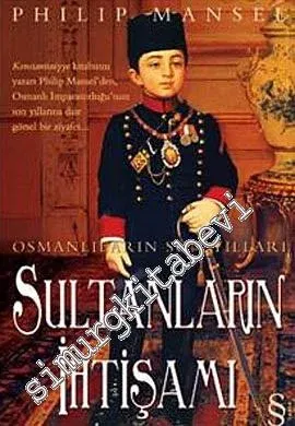 Sultanların İhtişamı: Osmanlıların Son Yılları - 2010