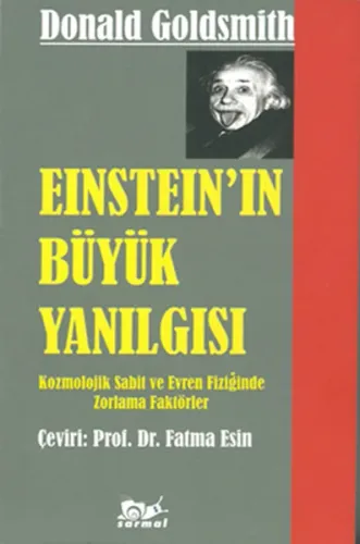 Einstein'in Büyük Yanılgısı