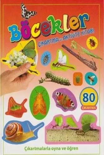 Böcekler - Çıkartma ve Aktivite Kitabı; Çıkartmalarla Oyna ve Öğren