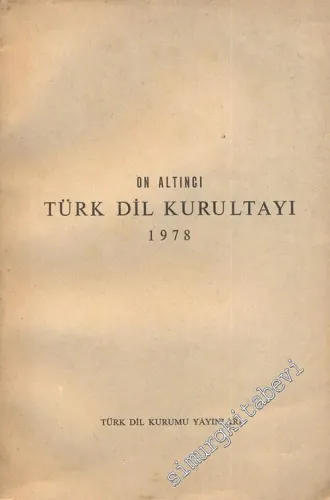 On Altıncı Dil Kurultayı 1978 -        1979