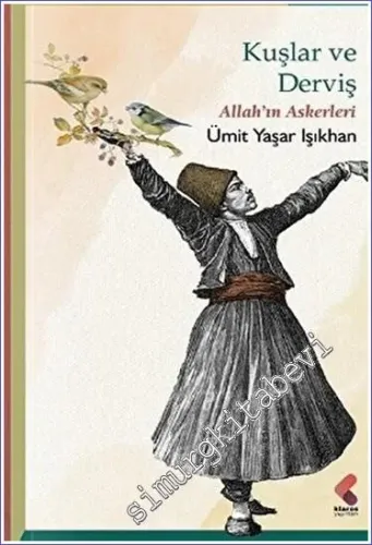 Kuşlar Ve Derviş -         2023