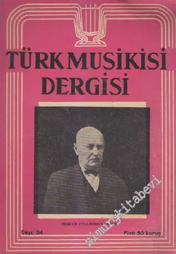 Türk Musikisi Dergisi - Sayı: 34  Cilt: 3    Eylül - Ekim