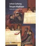 İnsan Hakları: Bir Başka Açıdan