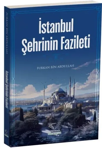İstanbul Şehrinin Fazileti