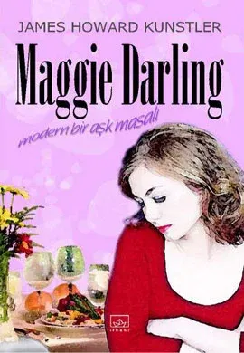 Maggie Darling / Modern Bir Aşk Masalı