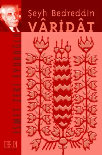 ŞEYH BEDRETTİN VÂRİDÂT