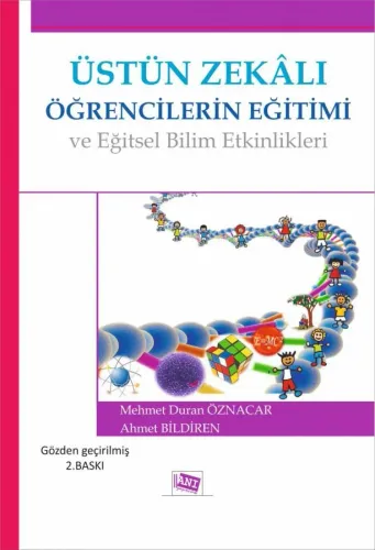Üstün Zekâlı Öğrencilerin Eğitimi ve Eğitsel Bilim Etkinlikleri