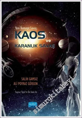 Yeni Konsept Savaş - Kaos ve Karanlık Savaş -         2023