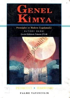 Genel Kimya 1 - Prensipler ve Modern Uygulamalar - Petrucci & Harwood