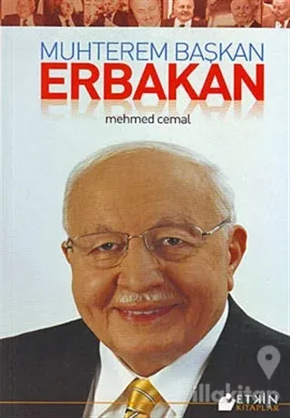 Muhterem Başkan Erbakan
