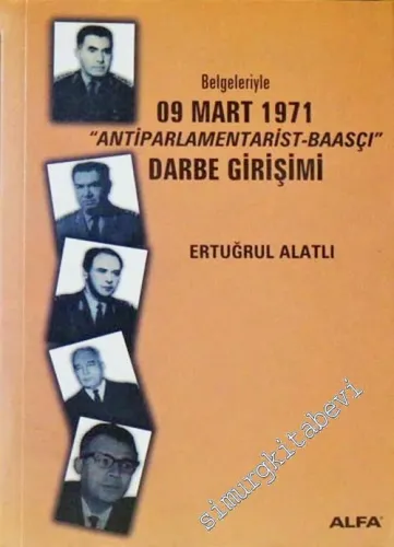 Belgeleriyle 09 Mart 1971 Antiemperyalist - Baasçı Darbe Girişimi -        2002